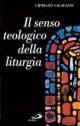 Cover-Bild zum Titel 'Il senso teologico della liturgia' von 'Cipriano Vagaggini'