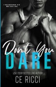 Cover-Bild zum Titel 'Don't You Dare' von 'Ce Ricci'