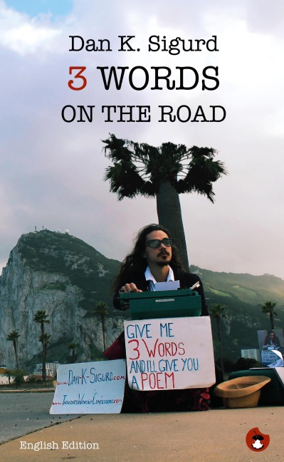 3 Words on the Road - Dan K. Sigurd