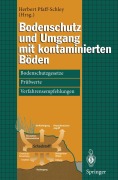 Cover-Bild zum Titel 'Bodenschutz und Umgang mit kontaminierten Böden' von ''