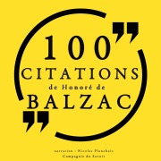 Cover-Bild zum Titel '100 citations d'Honoré de Balzac' von 'Balzac'
