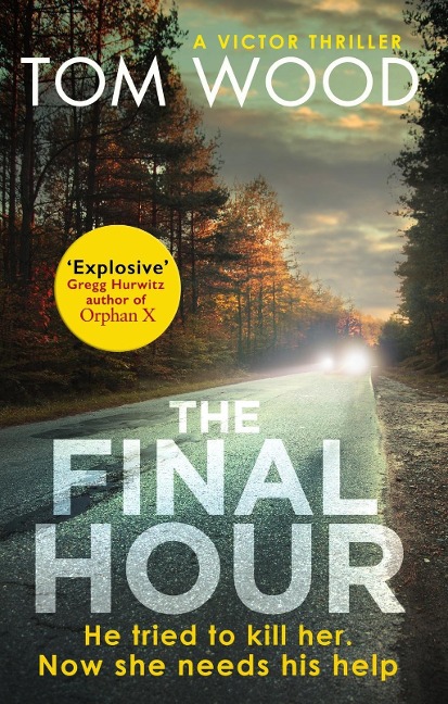 The Final Hour - Tom Wood