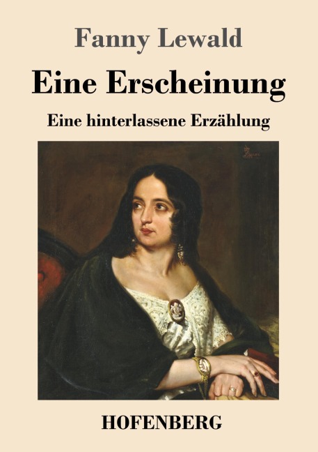 Eine Erscheinung - Fanny Lewald