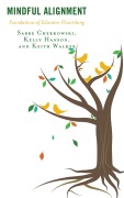 Cover-Bild zum Titel 'Mindful Alignment' von 'Sabre Cherkowski, Keith Walker, Kelly Hanson'