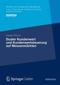 Cover-Bild zum Titel 'Dualer Kundenwert und Kundenwertsteuerung auf Massenmärkten' von 'Kaveh Rouhi'