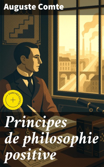 Principes de philosophie positive - Auguste Comte