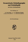 Cover-Bild zum Titel 'Geometrische Kristallographie und Kristalloptik und deren Arbeitsmethoden' von 'Hermann Tertsch, Franz Raaz'
