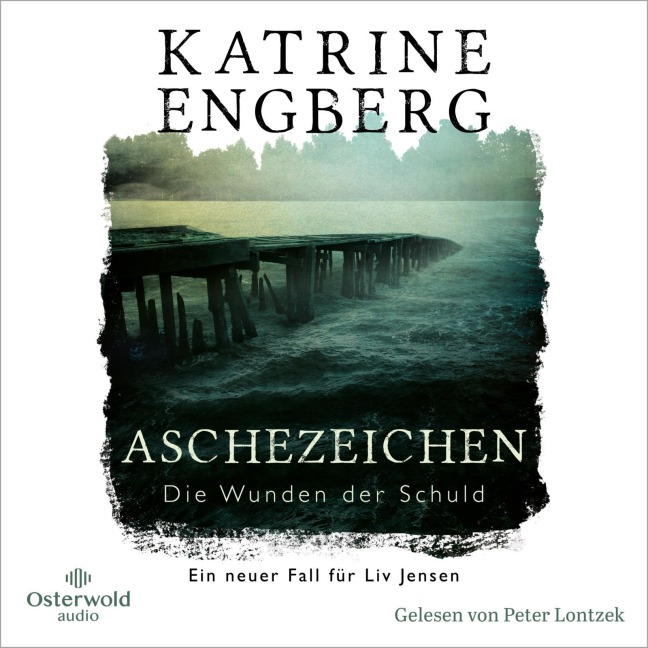 Aschezeichen (Liv-Jensen-Reihe 2) - Katrine Engberg