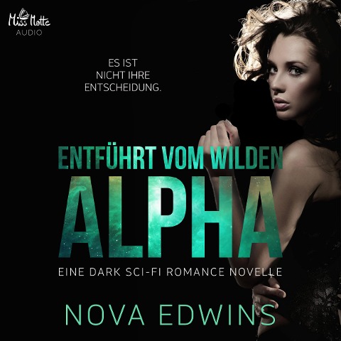 Entführt vom wilden Alpha - Nova Edwins