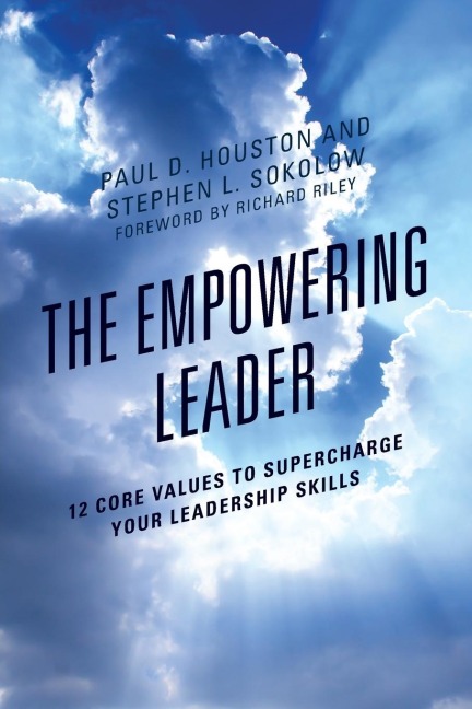 Empowering Leader - Paul D. Houston, Stephen L. Sokolow