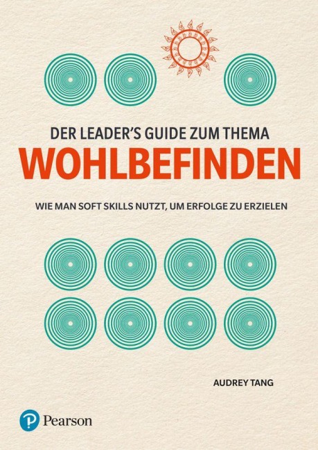 Der Leader's Guide zum Thema Wohlbefinden - Audrey Tang