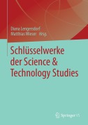 Cover-Bild zum Titel 'Schlüsselwerke der Science & Technology Studies' von ''
