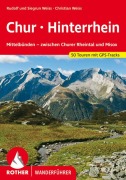 Cover-Bild zum Titel 'Chur - Hinterrhein' von 'Rudolf Weiss, Siegrun Weiss, Christian Weiss'