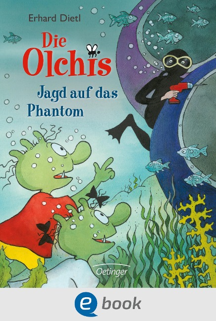 Die Olchis. Jagd auf das Phantom - Erhard Dietl