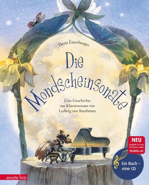 Die Mondscheinsonate (mit CD) - Doris Eisenburger
