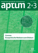 Cover-Bild zum Titel 'Aptum, Zeitschrift für Sprachkritik und Sprachkultur 16. Jahrgang, 2020, Heft 2+3' von ''
