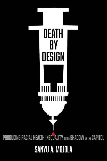 Death by Design - Sanyu A. Mojola