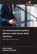 Cover-Bild zum Titel 'La comunicazione politica efficace nella teoria della rilevanza' von 'Hind Sabah, Angham Alrikabi'
