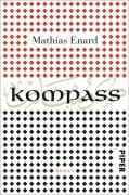 Cover-Bild zum Titel 'Kompass' von 'Mathias Enard'