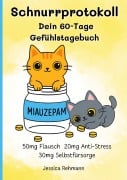 Cover-Bild zum Titel 'Schnurrprotokoll dein 60-Tage-Gefühlstagebuch' von 'Jessica Rehmann'