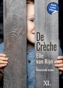 Cover-Bild zum Titel 'De Crèche' von 'Elle Rijn van'