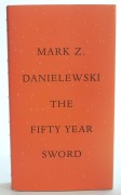 Cover-Bild zum Titel 'The Fifty Year Sword' von 'Mark Z. Danielewski'