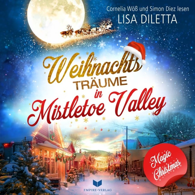 Weihnachtsträume in Mistletoe Valley - Lisa Diletta