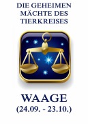 Cover-Bild zum Titel 'Die geheimen Mächte des Tierkreises - Die Waage' von 'Jürgen Beck'