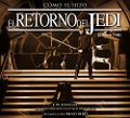 Star Wars, Cómo se hizo Episodio VI El retorno del Jedi - J. W. Rinzler