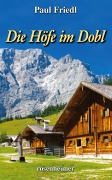 Cover-Bild zum Titel 'Die Höfe im Dobl' von 'Paul Friedl'
