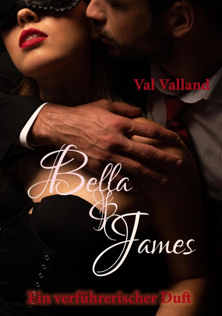 Bella & James - Val Valland