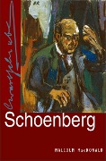 Cover-Bild zum Titel 'Schoenberg' von 'Malcolm Macdonald'
