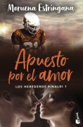 Cover-Bild zum Titel 'Apuesto por el amor' von 'Moruena Estringana'