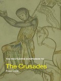 Cover-Bild zum Titel 'The Routledge Companion to the Crusades' von 'Peter Lock'