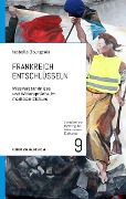 Cover-Bild zum Titel 'Frankreich entschlüsseln' von 'Isabelle Bourgeois'