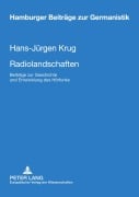 Cover-Bild zum Titel 'Radiolandschaften' von 'Hans-Jürgen Krug'