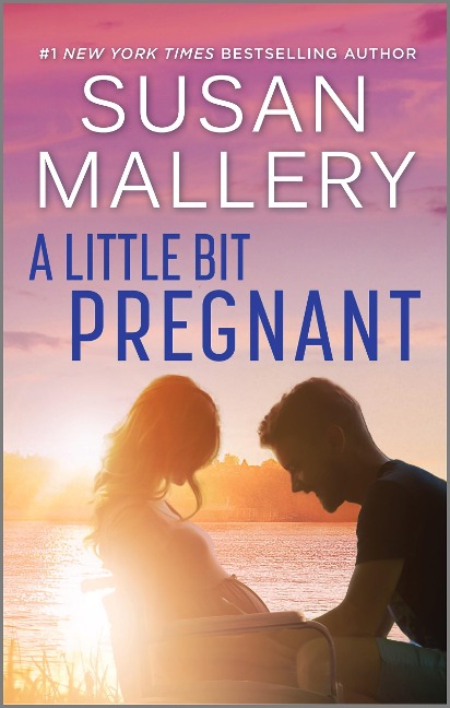 A Little Bit Pregnant - Susan Mallery