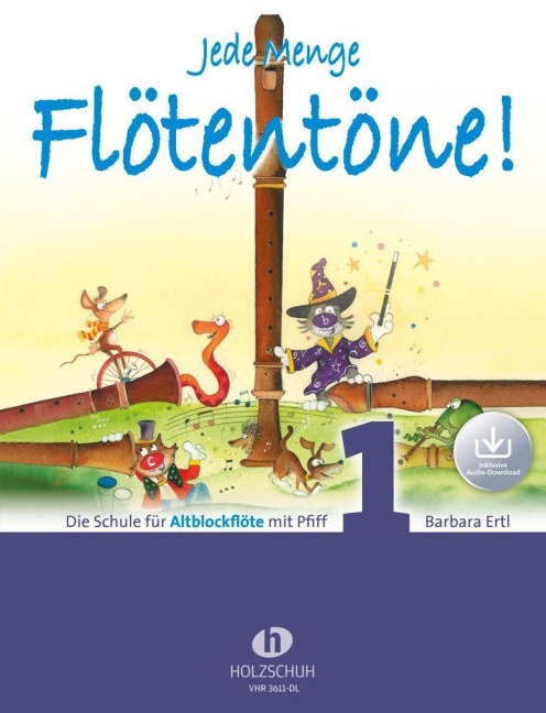 Jede Menge Flötentöne! 1 (mit Audio-Download) - Barbara Ertl