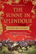 Cover-Bild zum Titel 'The Sunne in Splendour' von 'Sharon Kay Penman'