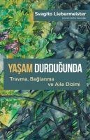 Yasam Durdugunda - Svagito Liebermeister