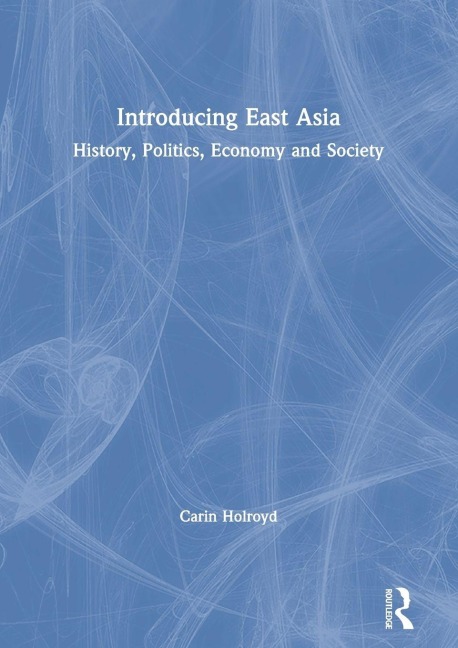 Introducing East Asia - Carin Holroyd