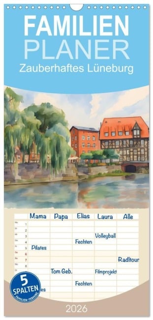 Familienplaner 2026 - Zauberhaftes Lüneburg mit 5 Spalten (Wandkalender, 21 x 45 cm) CALVENDO - Claudia Kleemann