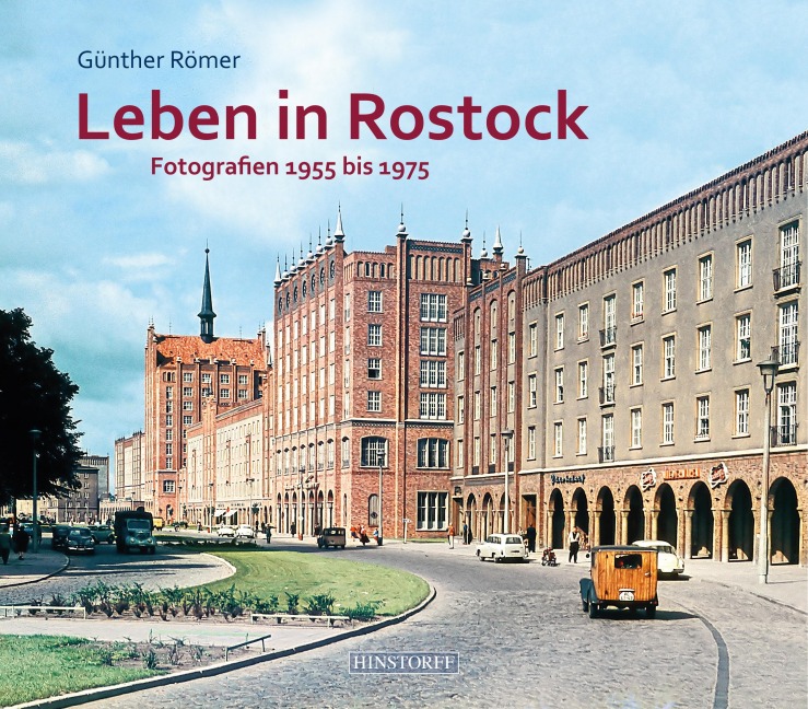 Leben in Rostock - Günther Römer