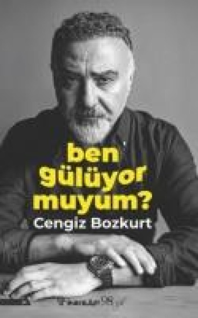 Ben Gülüyor Muyum - Cengiz Bozkurt