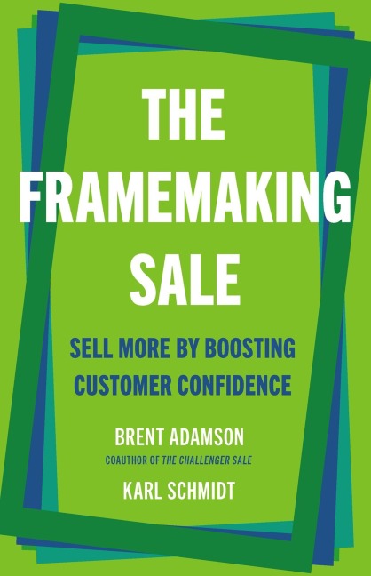 The Framemaking Sale - Brent Adamson, Karl Schmidt