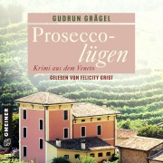 Cover-Bild zum Titel 'Proseccolügen' von 'Gudrun Grägel'