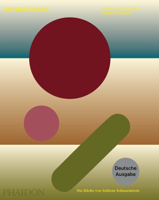 Beyond Peaks - Deutsche Ausgabe - Andreas Caminada, Jorge Vallejo, Marcel Skibba