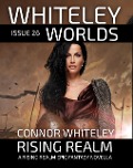 Issue 26: Rising Realm A Rising Realm Epic Fantasy Novella (Whiteley Worlds, #26) - Connor Whiteley
