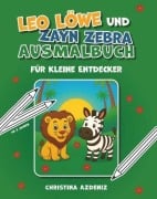 Cover-Bild zum Titel 'Leo Löwe und Zayn Zebra' von 'Christina Azdeniz'