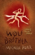 Cover-Bild zum Titel 'Wolf Brother' von 'Michelle Paver'